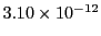 $ 3.10\times 10^{-12}$