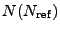 $ N(N_{\rm ref})$