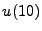 $ u(10)$