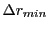 $ \Delta r_{min}$