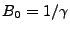 $ B_0=1/\gamma$