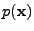 $\displaystyle p({\bf x})$
