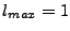 $ l_{max}=1$