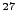 $ ^{27}$