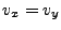$ v_{x}=v_{y}$