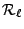 $ {\cal R}_\ell$