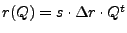 $ r(Q) = s \cdot \Delta r \cdot Q^t$