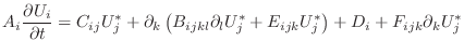 $\displaystyle A_i \frac{\partial U_i}{\partial t} = C_{ij}U^*_j + \partial_k \l...
...ijkl} \partial_l U^*_j + E_{ijk} U^*_j \right) + D_i + F_{ijk} \partial_k U^*_j$