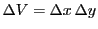 $ \Delta V = \Delta x \Delta y$