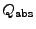 $ Q_\mathrm{abs}$