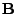 $ \textbf{B}\xspace $