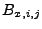 $ B_{x,i,j}$
