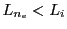 $ L_{n_e}<L_i$