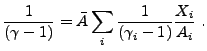 $\displaystyle \frac{1}{\left(\gamma - 1\right)} = \bar{A}\sum_{i}\frac{1}{\left(\gamma_{i} - 1\right)}\frac{X_{i}}{A_{i}}&nbsp;.$