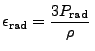 $\displaystyle \epsilon_{\rm rad} = { 3 P_{\rm rad} \over \rho}  $