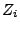 $ Z_{i}$