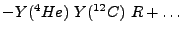 $\displaystyle - Y(^4He)  Y(^{12}C)  R + \ldots$